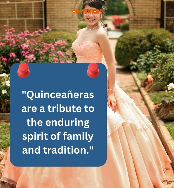 Quinceaneras Quotes-OnlyCaptions