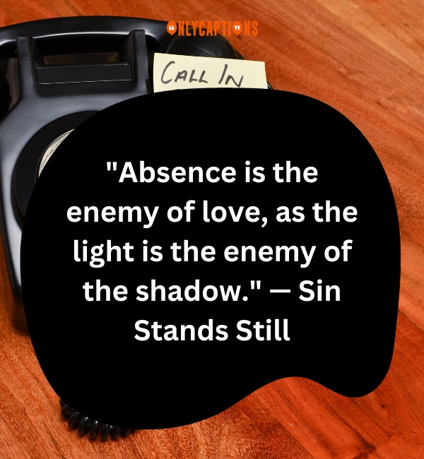 Quotes About Absence 3-OnlyCaptions