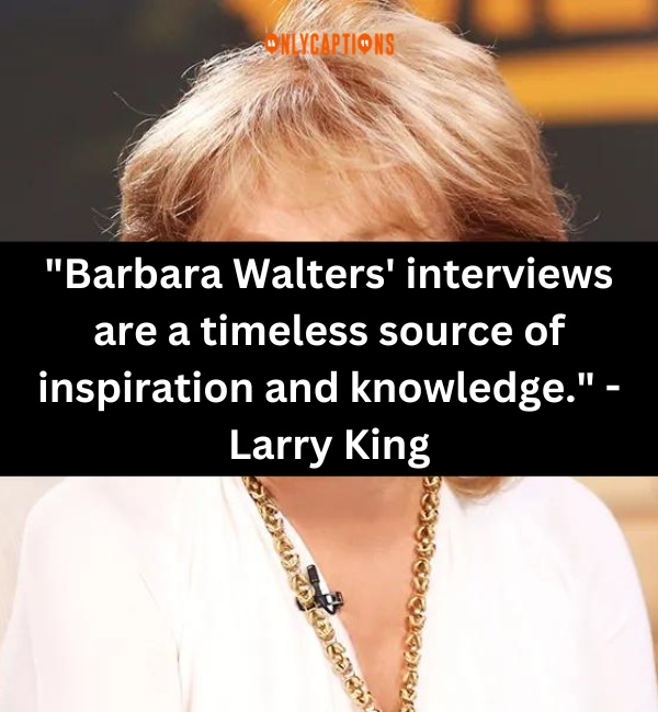 Quotes About Barbara Walters 3-OnlyCaptions