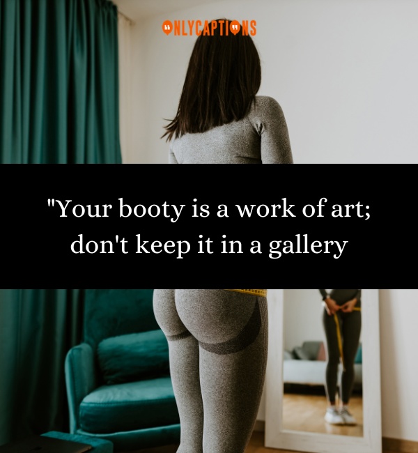 Quotes About Booty-OnlyCaptions