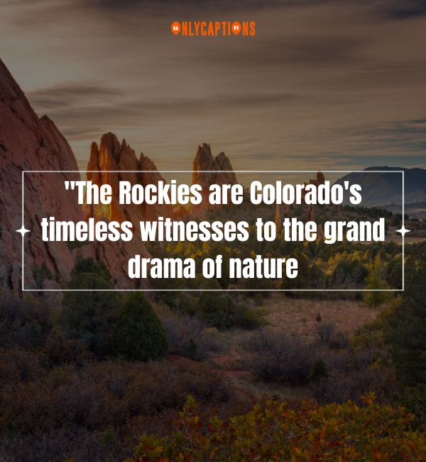 Quotes About Colorado 3-OnlyCaptions