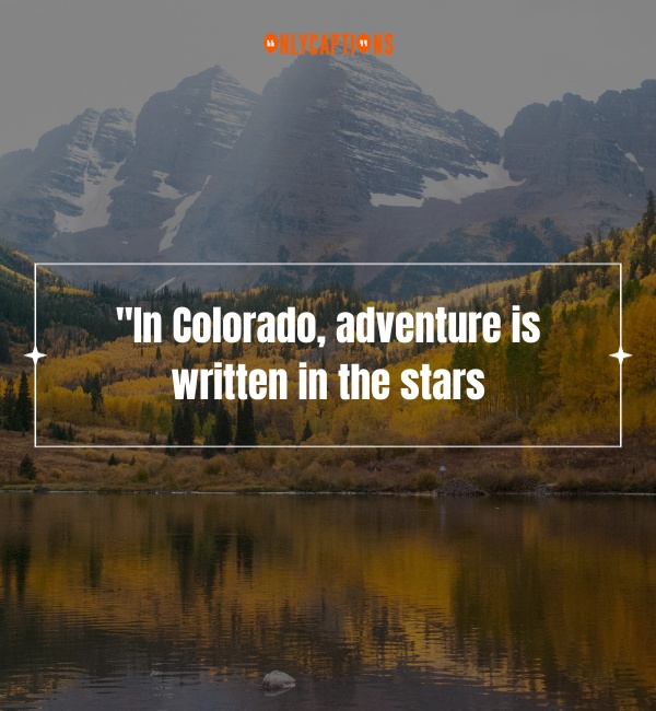 Quotes About Colorado-OnlyCaptions