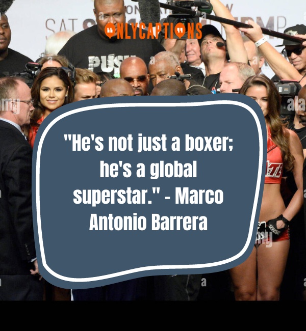 Quotes About Floyd Mayweather Jr 3-OnlyCaptions