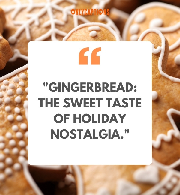 Quotes About Gingerbread 2-OnlyCaptions