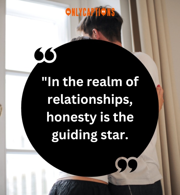 Quotes About Honesty In Relationships 2-OnlyCaptions
