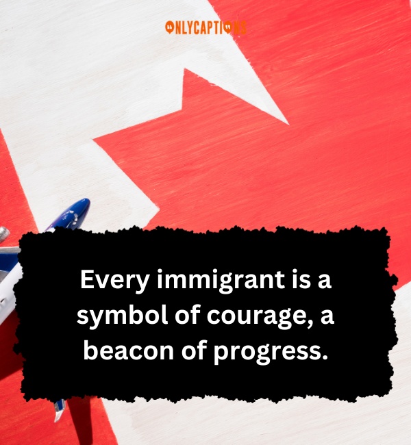 Quotes About Immigration 3-OnlyCaptions
