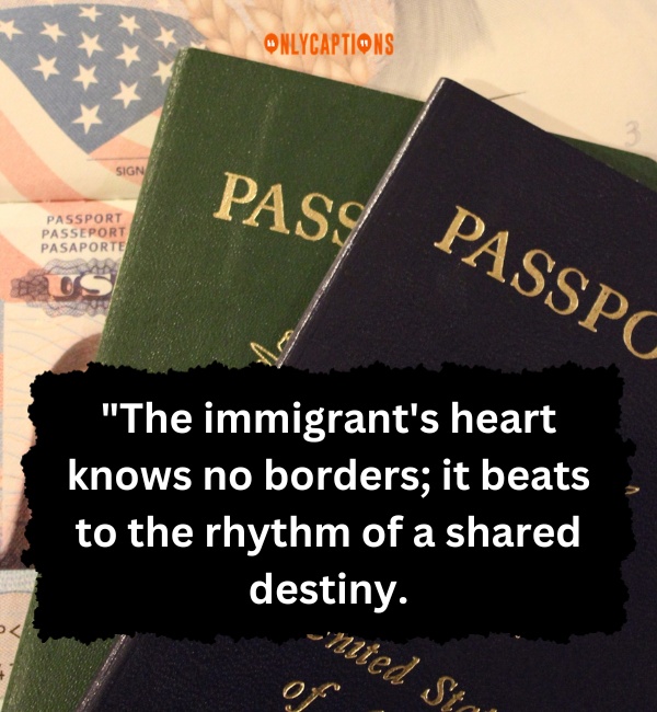 Quotes About Immigration-OnlyCaptions