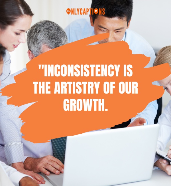 Quotes About Inconsistency 3-OnlyCaptions