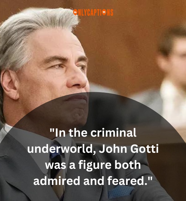 Quotes About John Gotti 1-OnlyCaptions