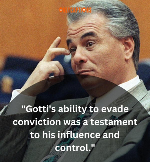 Quotes About John Gotti 2-OnlyCaptions