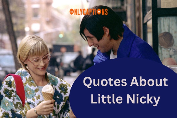 Quotes About Little Nicky (2024)