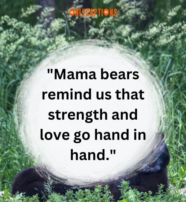 Quotes About Mama Bear 2-OnlyCaptions