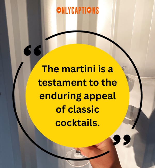 Quotes About Martini 3-OnlyCaptions