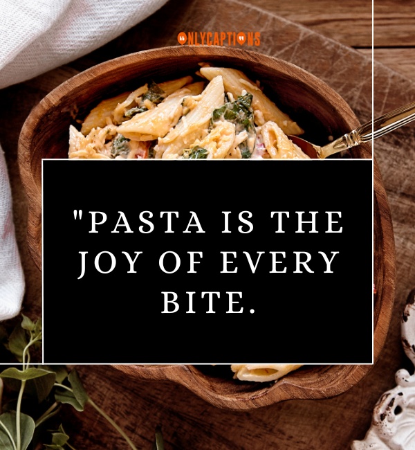 Quotes About Pasta 3-OnlyCaptions