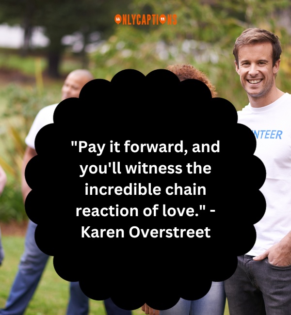 Quotes About Pay It Forward 3 1-OnlyCaptions