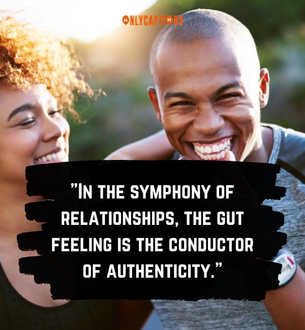 Quotes About Relationship Gut Feeling 3-OnlyCaptions