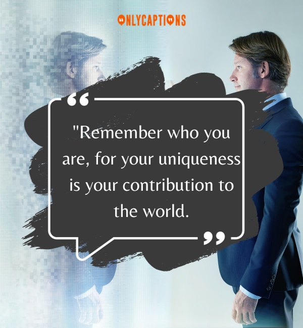 Quotes About Remember Who You Are 2-OnlyCaptions