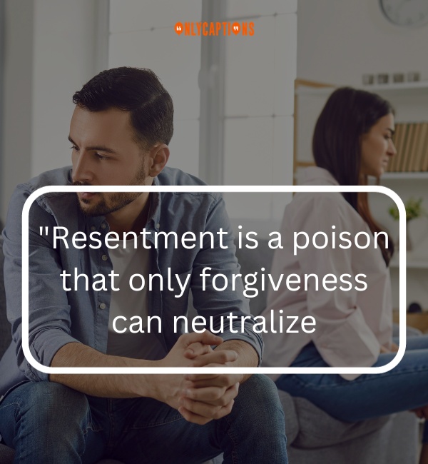 Quotes About Resentment 3-OnlyCaptions