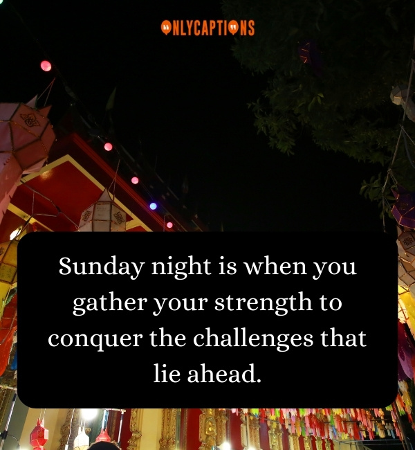 Quotes About Sunday Night-OnlyCaptions