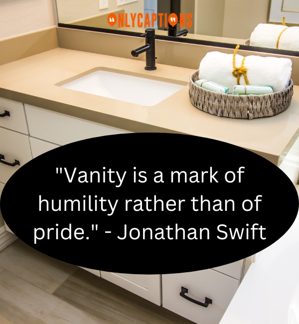 Quotes About Vanity 3-OnlyCaptions