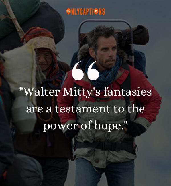 Quotes About Walter Mitty 2-OnlyCaptions