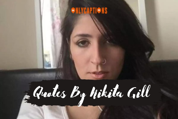Quotes By Nikita Gill-OnlyCaptions
