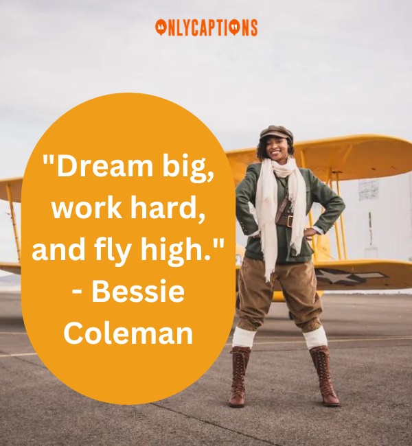 Quotes From Bessie Coleman 3-OnlyCaptions