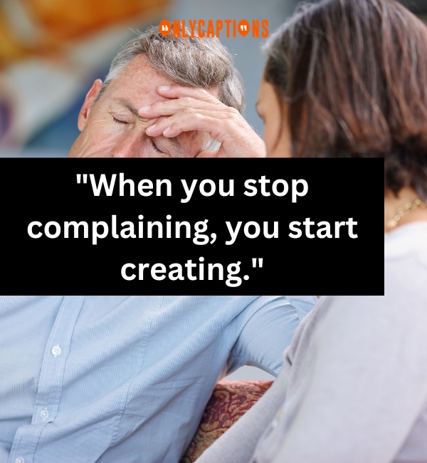 Stop Complaining Quotes 2-OnlyCaptions