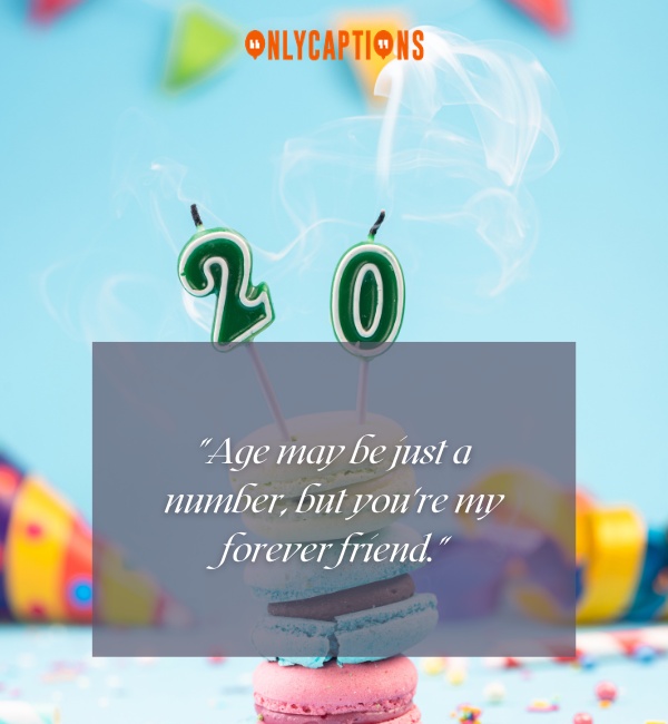 20th Birthday Captions For Instagram 7-OnlyCaptions