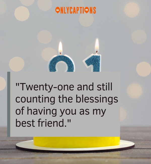 21st birthday captions For Instagram-OnlyCaptions