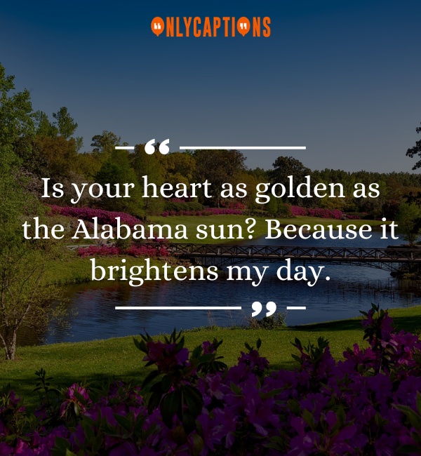 Alabama Pick Up Lines 2-OnlyCaptions