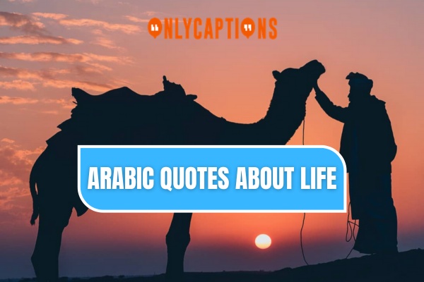 Arabic Quotes About Life 1-OnlyCaptions