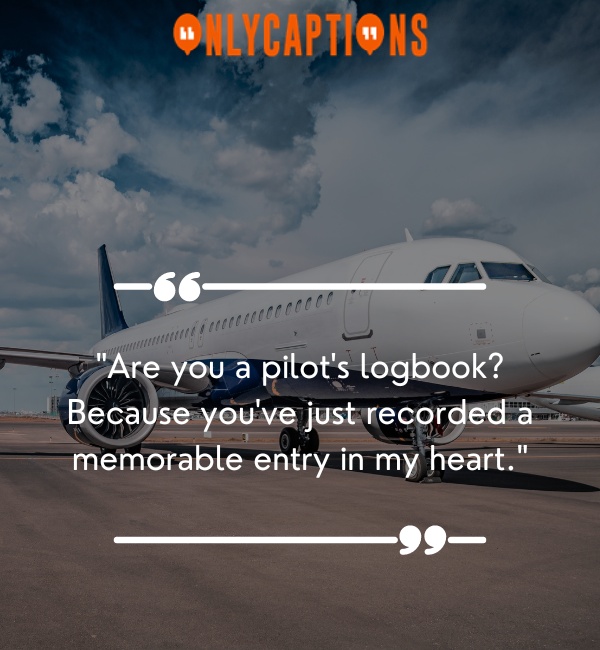 Aviation Pick Up Lines 1-OnlyCaptions