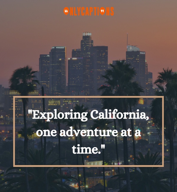 California Instagram Captions 9-OnlyCaptions