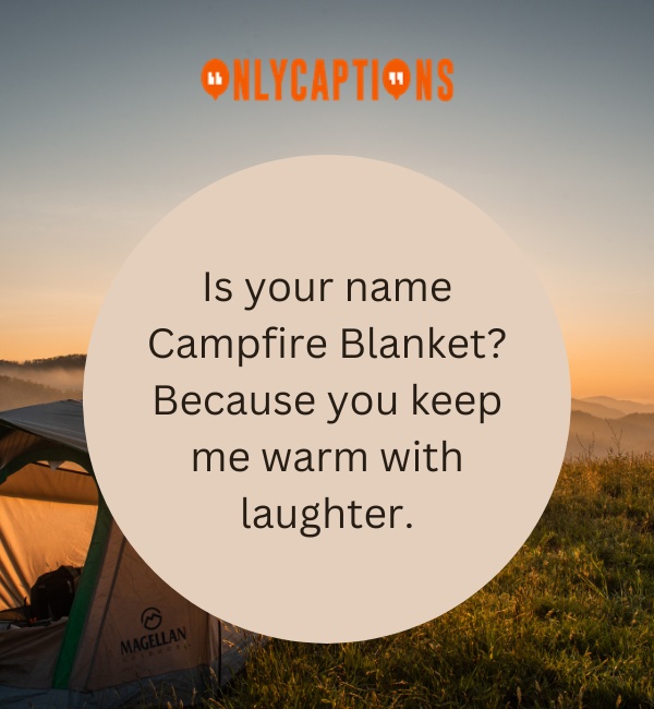 Camping Pick Up Lines 3 1-OnlyCaptions