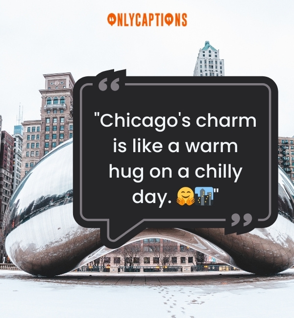 Chicago Instagram Captions 5-OnlyCaptions