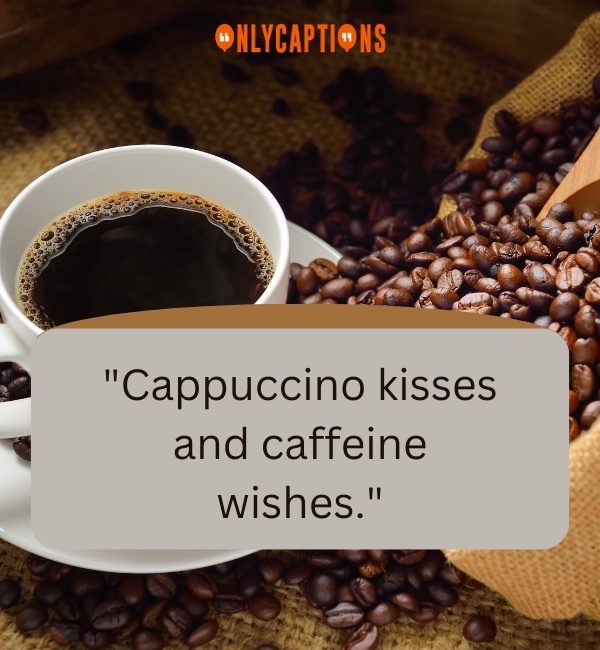 Coffee Captions For Instagram 3-OnlyCaptions