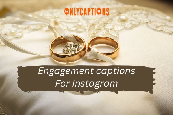 Engagement captions For Instagram 1-OnlyCaptions