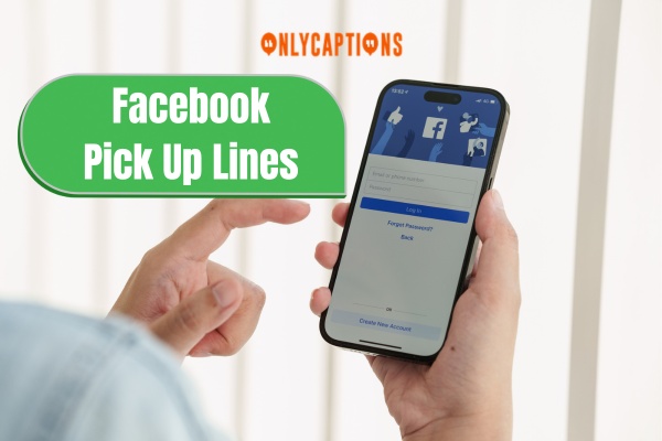 Facebook Pick Up Lines 1-OnlyCaptions