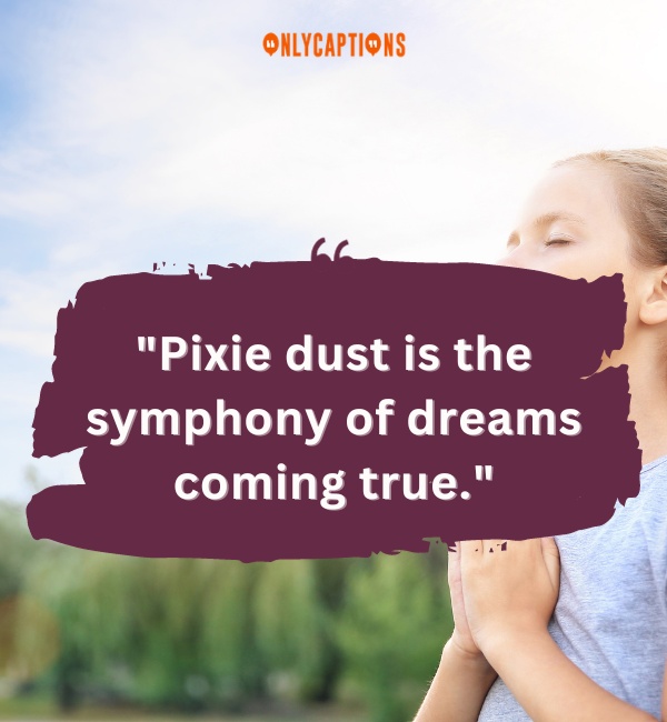 Faith Trust And Pixie Dust Quote 3-OnlyCaptions