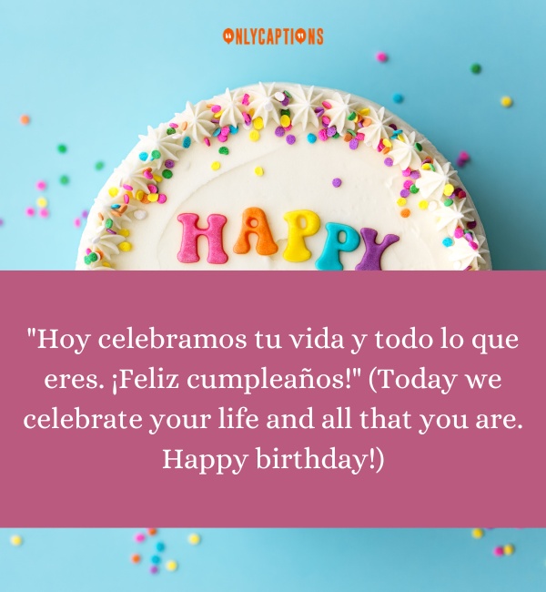 Happy Birthday Quotes In Spanish-OnlyCaptions