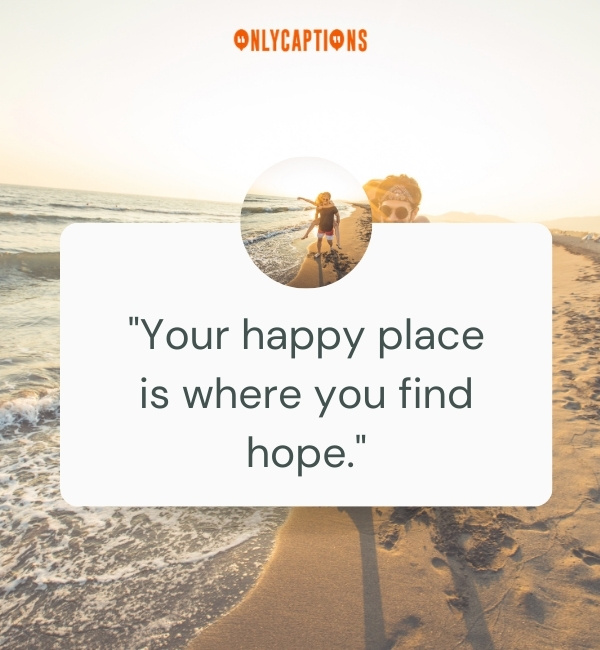 Happy Place Quotes 2-OnlyCaptions