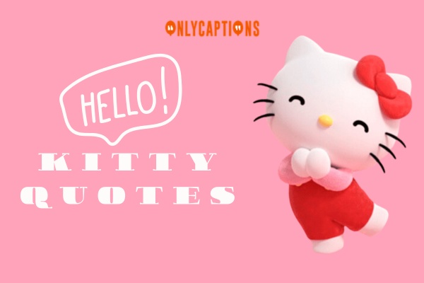 Hello Kitty Quotes 1-OnlyCaptions