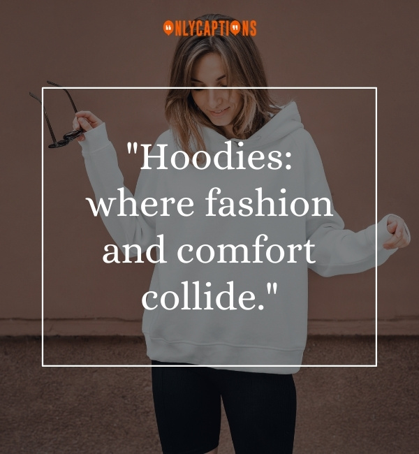 Hoodie Quotes 2-OnlyCaptions