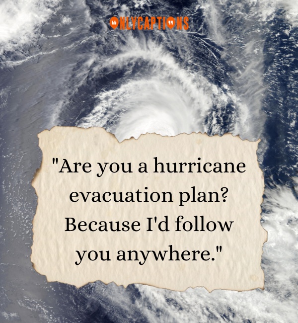 Hurricane Pick Up Lines 3-OnlyCaptions