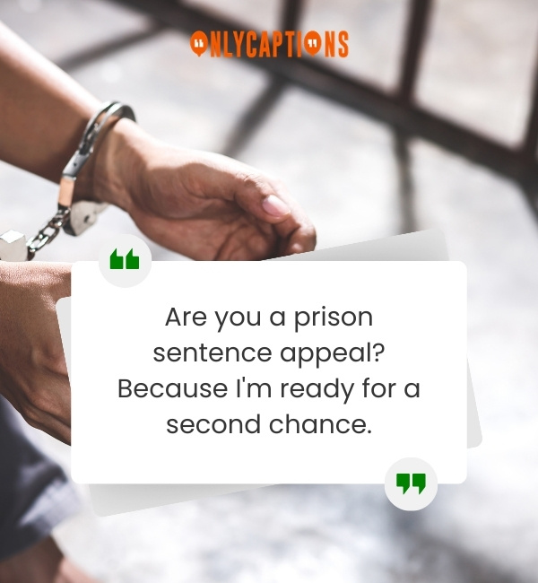Jail Pick Up Lines 2-OnlyCaptions