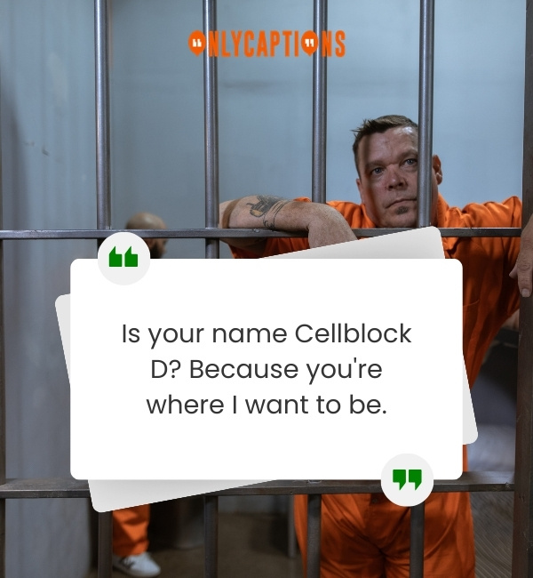 Jail Pick Up Lines-OnlyCaptions