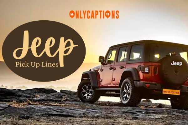 Jeep Pick Up Lines 4-OnlyCaptions