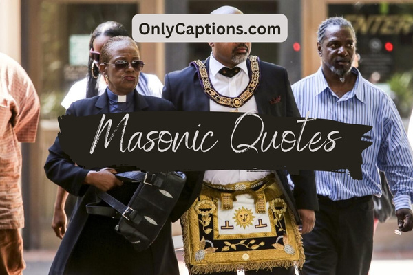 Masonic Quotes 1-OnlyCaptions