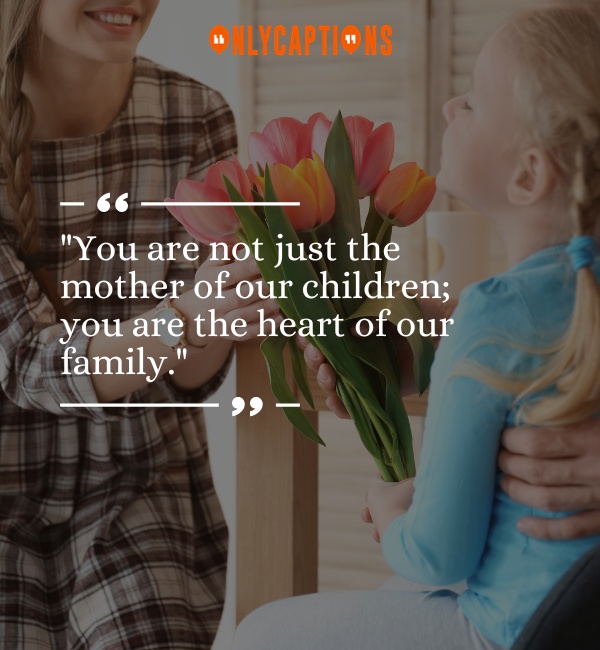 Mothers Day Quotes From Husband-OnlyCaptions